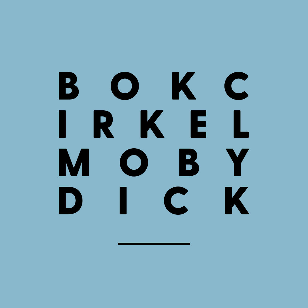 Grafisk text med svarta bokstäver mot blå bakgrund. Texten lyder Bokcirkel: Moby Dick